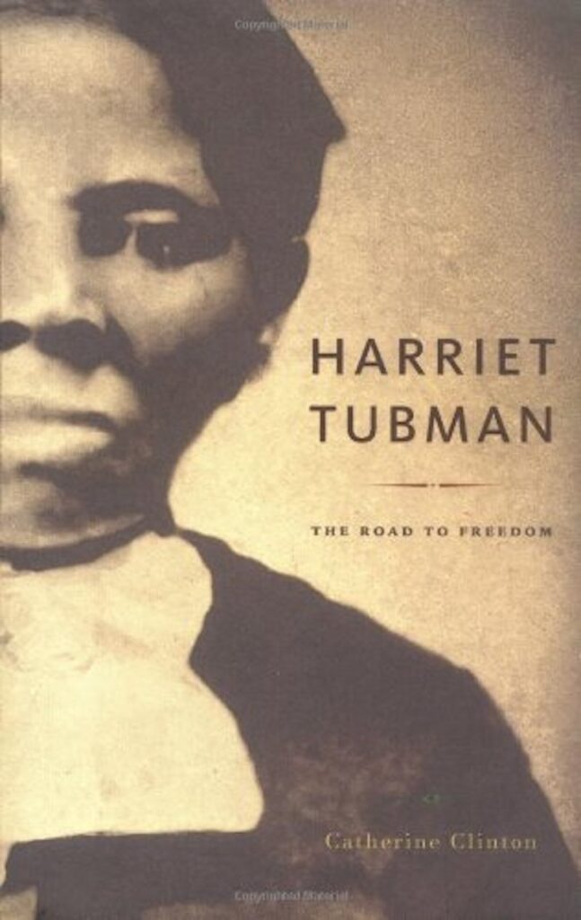Cover of 'Harriet Tubman: The Road to Freedom'