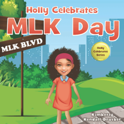 Cover illustration of Holly Celebrates MLK Day