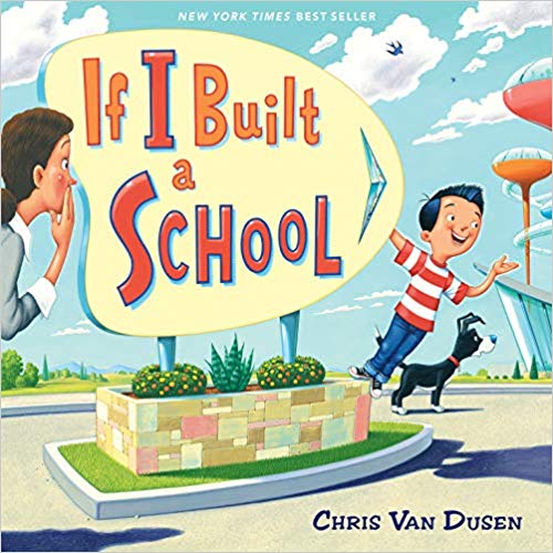 Book cover for If I Built a School as an example of first grade books