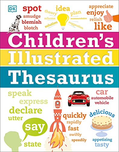 A book cover says Children's in white lettering on a pink background, Illustrated in white lettering on a yellow background, and Thesaurus in white on a teal background (thesaurus for kids)