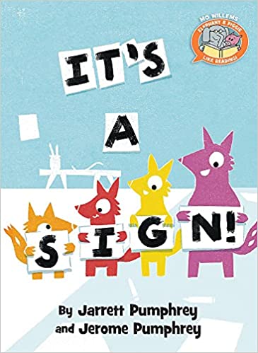 Book cover for It's a Sign as an example of kindergarten books