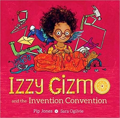 Book cover for Izzy Gizmo and the Invention Convention as an example of kindergarten books