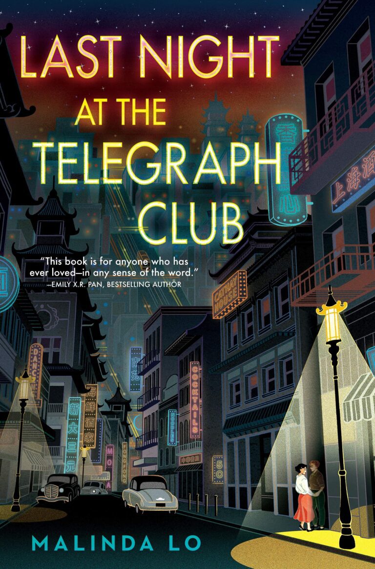 Last Night at the Telegraph Club by Malinda Lo Last Night at the Telegraph Club by Malinda Lo