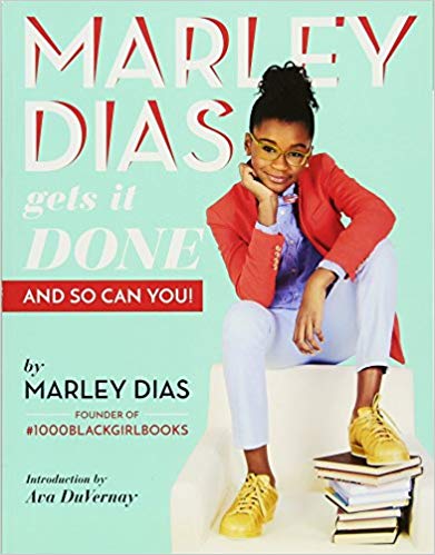 Cover of 'Marley Diaz Gets it Done' by Marley Dias