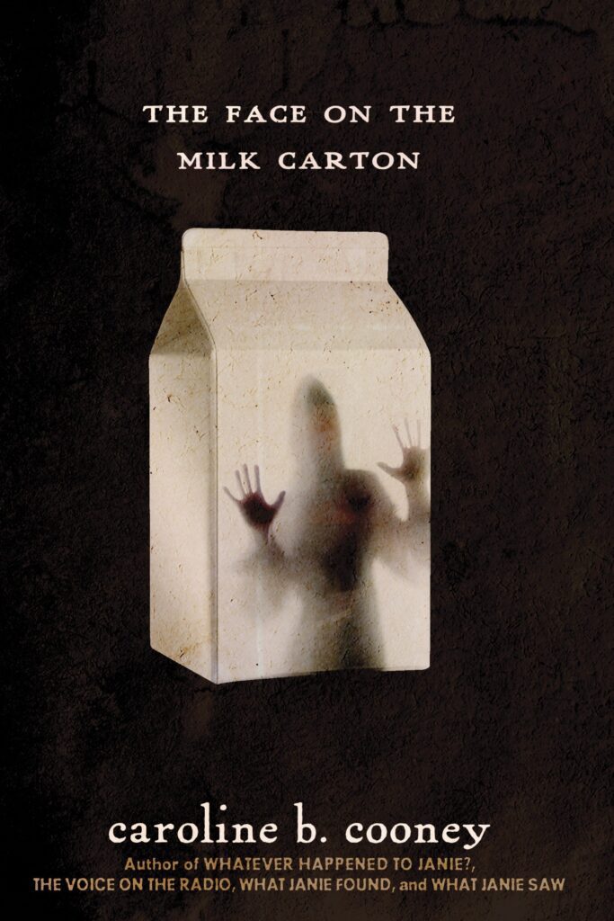 Cover of The Face on the Milk Carton بقلم كارولين ب. كوني ، كمثال على كتب الأطفال في التسعينيات