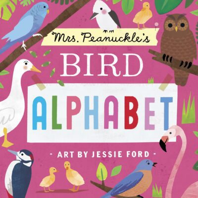 Bird books for kids cover: Mrs Peanuckles Bird Alphabet