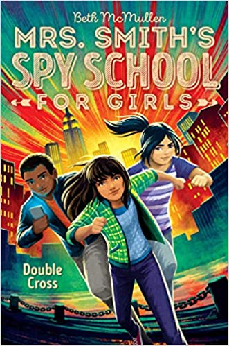 Book cover for Mrs.  Smith's Spy School for Girls Book 3