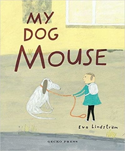 Book cover for My Dog Mouse as an example of second grade books