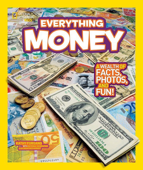 National Geographic Kids: Everything Money
