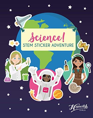 A book cover showing cartoon female scientists and astronauts.  The text reads Science!  STEM Sticker Adventure.
