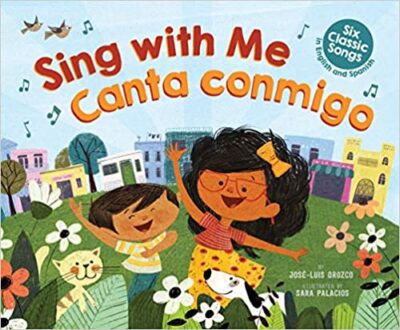 Book cover for Sing with Me/Canta comingo as an example of bilingual books for kids