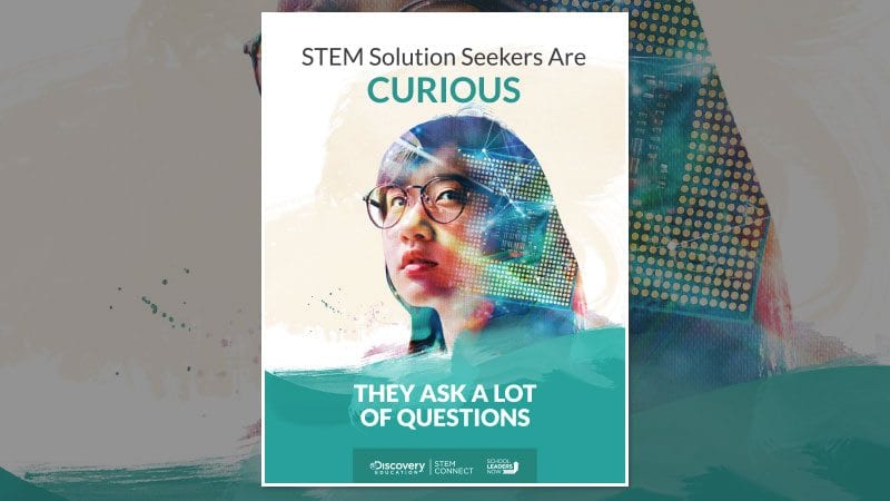 STEM Solution Seekers Are Curious