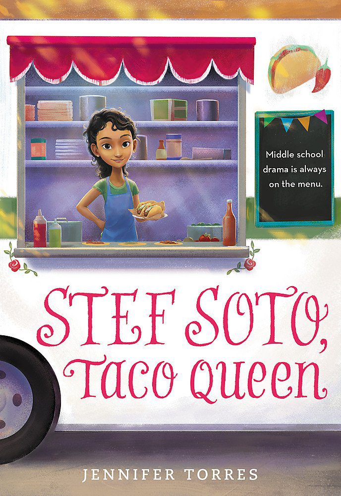 Stef Soto, Taco Queen'in Jennifer Torres'in kitap kapağı ve çocuklar için İspanyol Miras Ayı kitaplarına bir örnek olarak taco kamyonunda çalışan kız resmi.