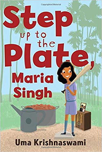 Cover of 'Step Up to the Plate, Maria Singh' by Uma Krishnaswami