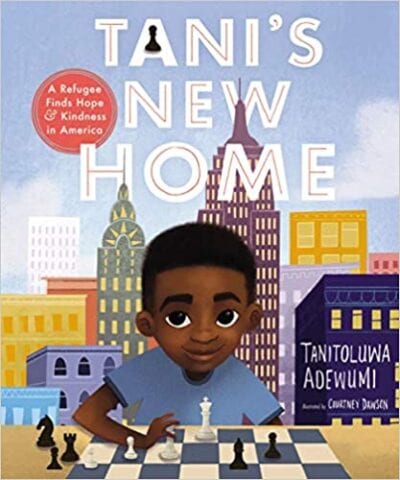 Book cover for Tani's New Home: A Refugee Finds Hope and Kindess in America as an example of social justice books for kids