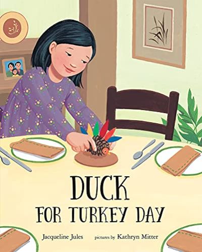 Duck For Turkey Day by Jacqueline Jules (Thanksgiving Books)