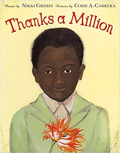 Thanks a Million by Nikki Grimes (Thanksgiving Books)