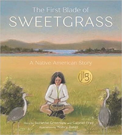 Book cover for The First Blade of Sweetgrass as an example of second grade books