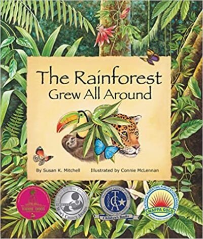 Cover of The Rainforest Grew All Around