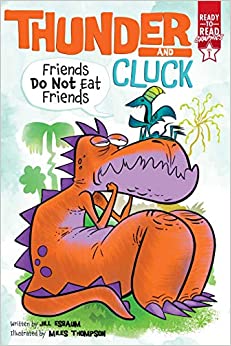 Book cover for Thunder and Cluck Friends Do Not Eat Friends as an example of first grade books