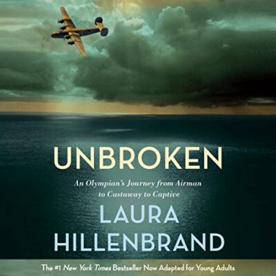 Book cover: Unbroken: An Olympian’s Journey from Airman to Castaway to Captive by Laura Hillenbrand, narrated by Edward Herrmann