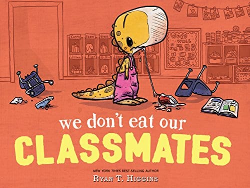 Book cover for We Don't Eat Our Classmates as an example of kindergarten books
