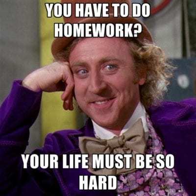 there was homework meme