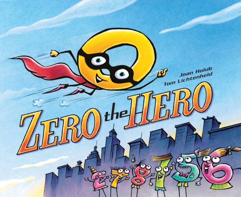 Zero the Hero by Joan Holub
